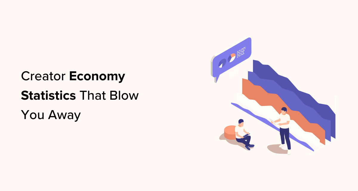 2023’s Creator Economy Statistics That Will Blow You Away