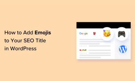 How to Easily Add Emojis to Your SEO Title in WordPress