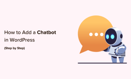 How to Add a Chatbot in WordPress (Step by Step)