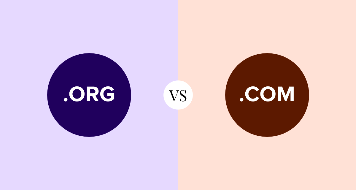 .Org vs .Com: Which is the Better Domain Extension?