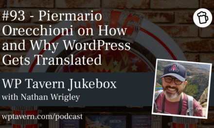 #93 – Piermario Orecchioni on How and Why WordPress Gets Translated