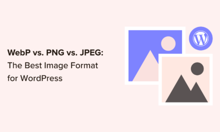 WebP vs. PNG vs. JPEG: The Best Image Format for WordPress