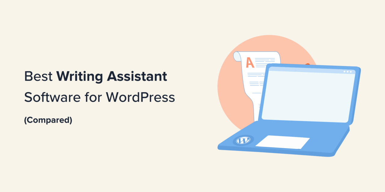8 Best Writing Assistant Software for WordPress (Compared)