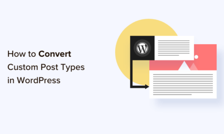 How To Switch/Convert Custom Post Types in WordPress