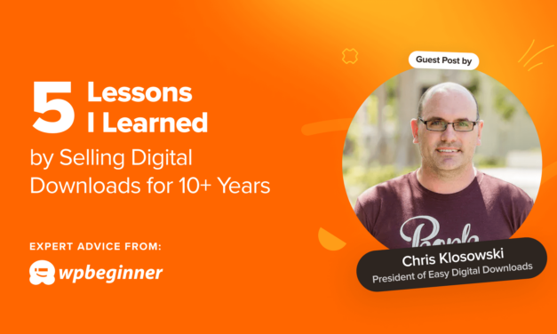5 Lessons I Learned by Selling Digital Downloads for 10+ Years