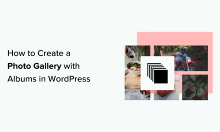 How to Create a Photo Gallery with Albums in WordPress
