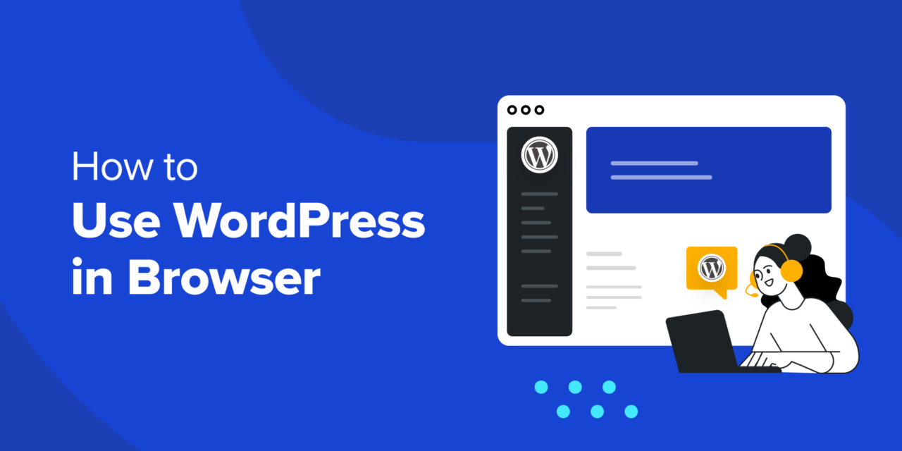 WordPress Playground – How to Use WordPress in Your Browser