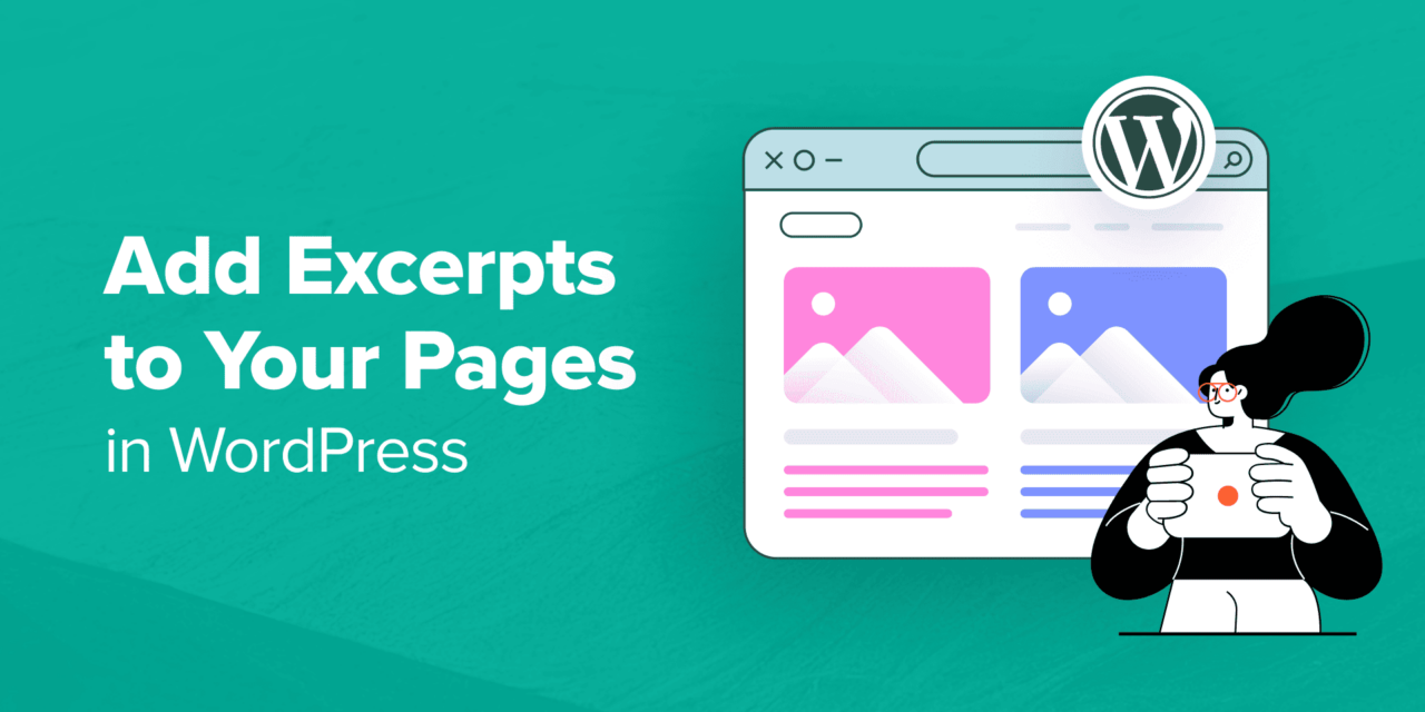 How to Add Excerpts to Your Pages in WordPress (Step by Step)