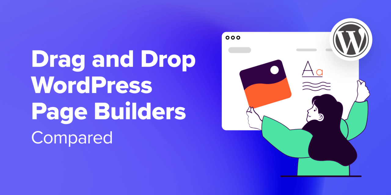15 Best Drag and Drop WordPress Page Builders Compared (2024)