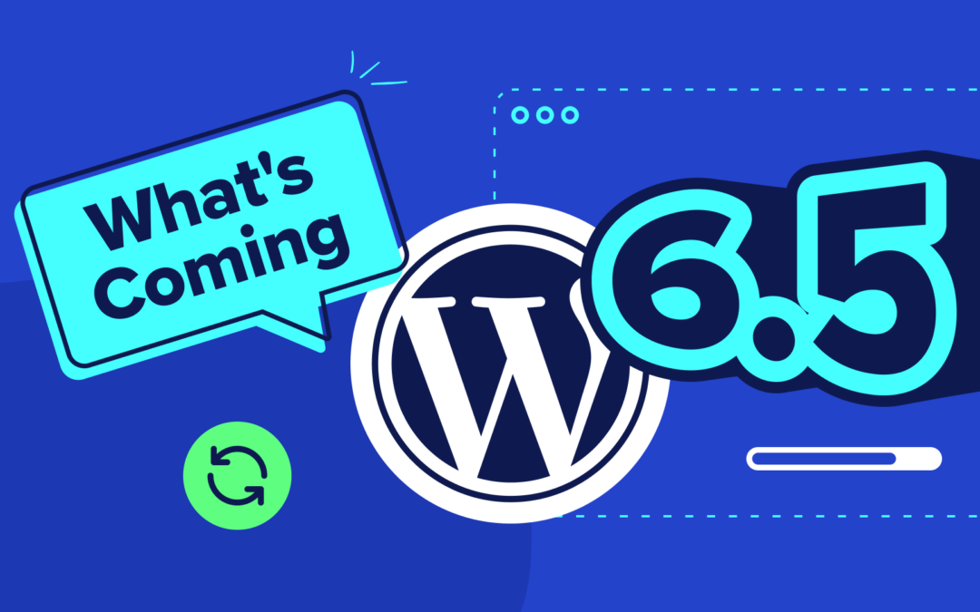 What’s Coming in WordPress 6.5 (Features and Screenshots)