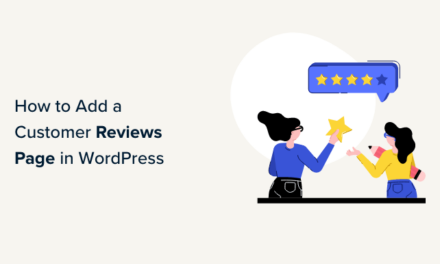 How to Add a Customer Reviews Page in WordPress