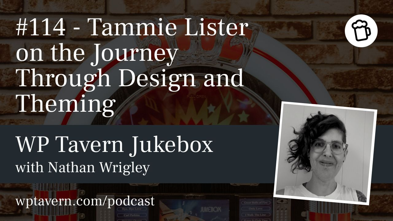 #114-–-tammie-lister-on-the-journey-through-design-and-theming