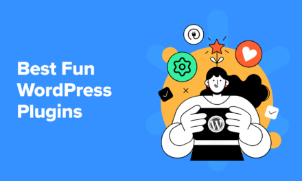 13 Best Fun WordPress Plugins You’re Missing Out On