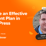How to Create an Effective Content Plan in WordPress (9 Expert Tips)