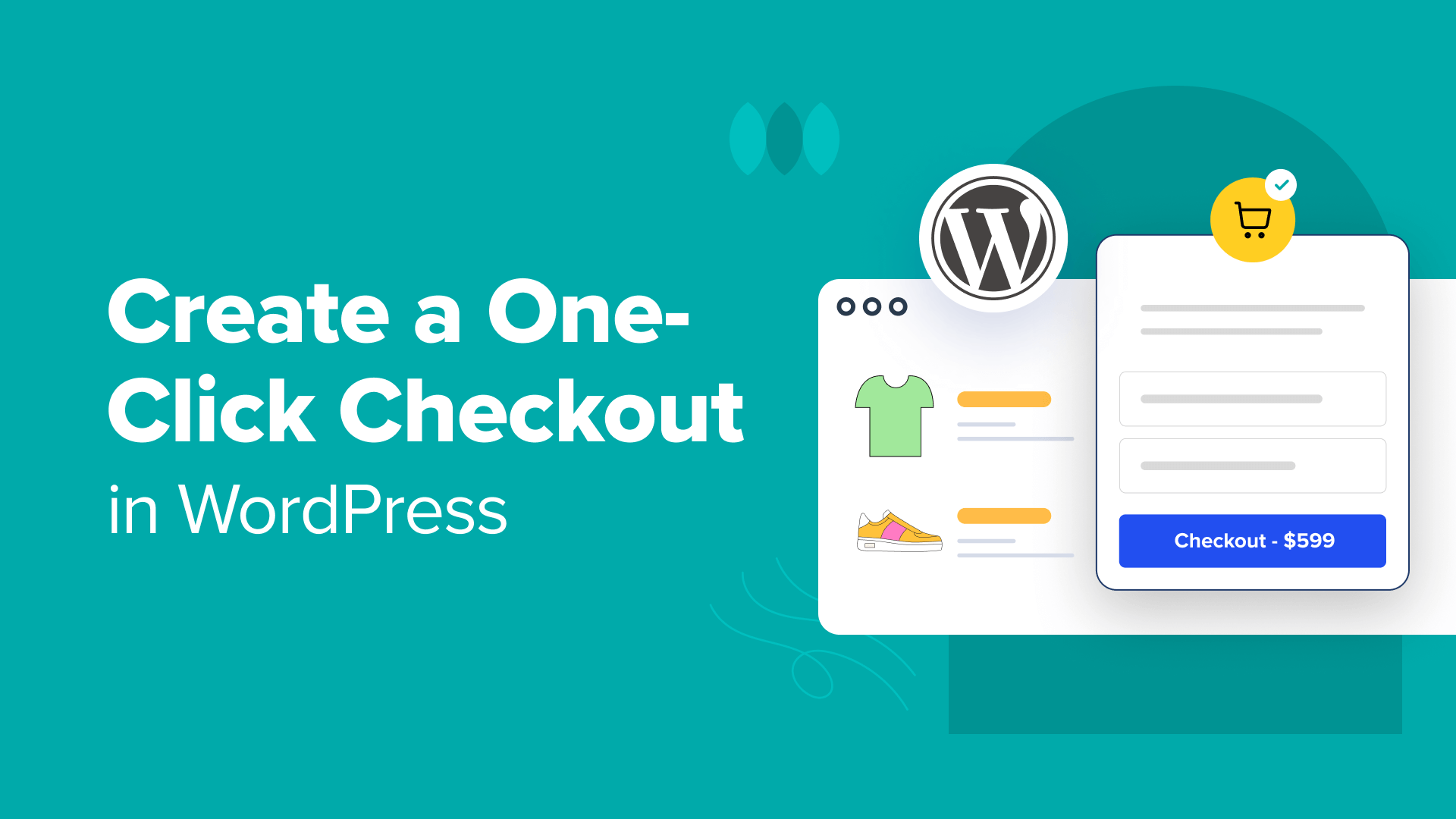 how-to-create-a-one-click-checkout-in-wordpress-(5-ways)