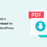 How to Add a PDF Download for Posts in WordPress (Easy Method)