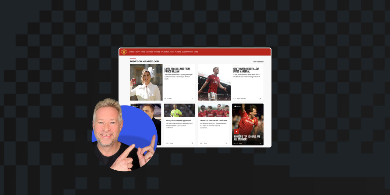 How to Build Man. United’s Grid Layout Homepage