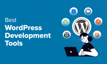 8 Best WordPress Development Tools (Free + Paid)