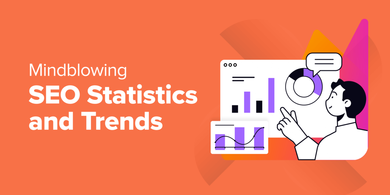 110+ Mindblowing SEO Statistics and Trends in 2024 (Ultimate List)
